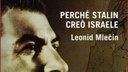 Perché Stalin creò Israele